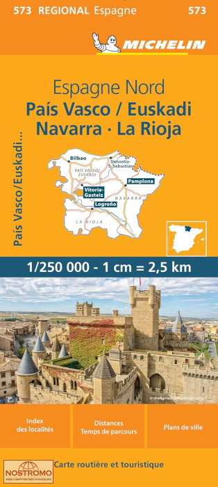 573 NORTHERN SPAIN : BASQUE COUNTRY - NAVARRA - LA RIOJA | Michelin road map