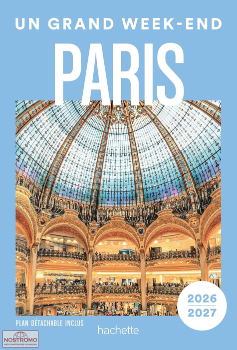 PARIS | Un Grand Week-end travel guide