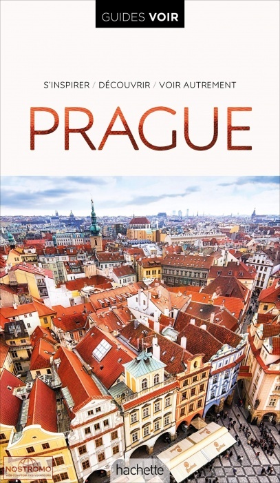 PRAGUE | guide touristique Voir