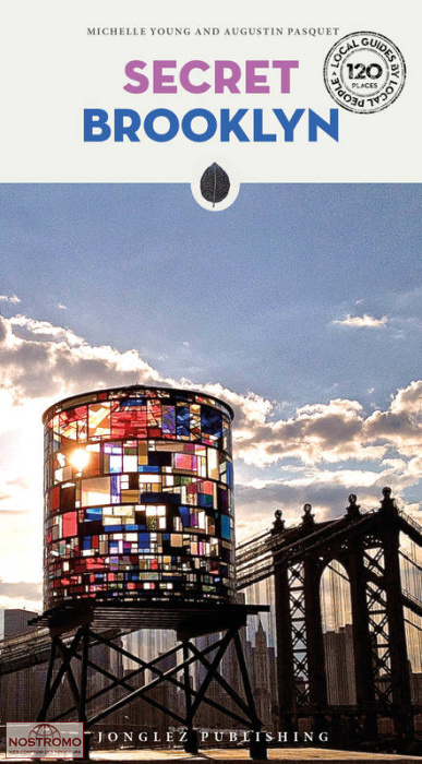 SECRET BROOKLYN | Jonglez cultural guide