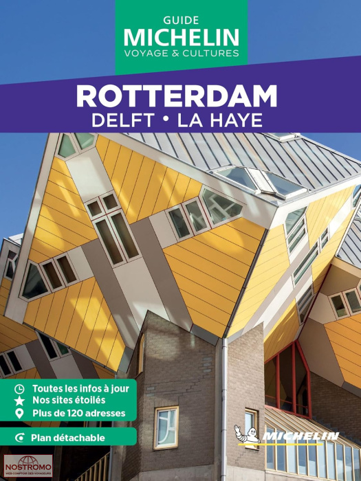 ROTTERDAM - DELFT - LA HAYE | guide touristique Michelin