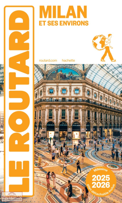 MILAN ET SES ENVIRONS | guide touristique Routard