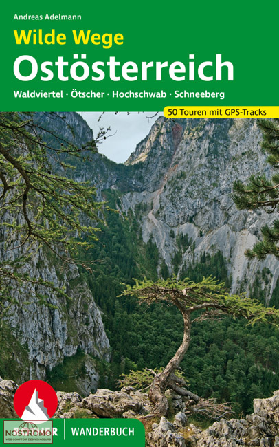 WILDE WEGE OSTÖSTERREICH | guide de randonnée Rother