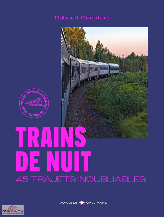 TRAINS DE NUIT | guide touristique Gallimard