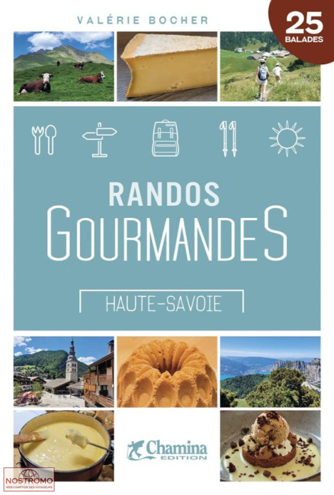 RANDOS GOURMANDES - HAUTE-SAVOIE | guide de randonnée Chamina