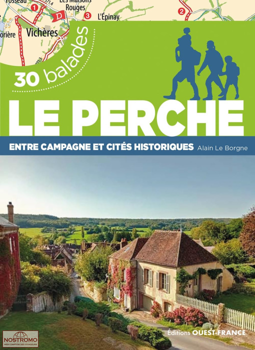 LE PERCHE | guide de randonnée Ouest-France
