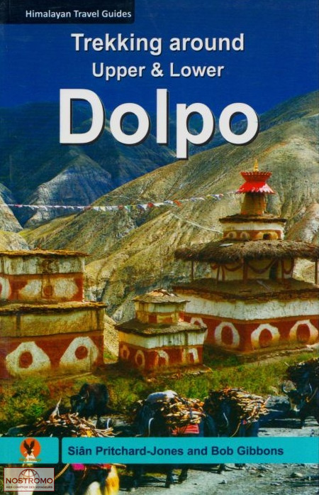TREKKING AROUND UPPER & LOWER DOLPO | Himalayan Map House trekking guide