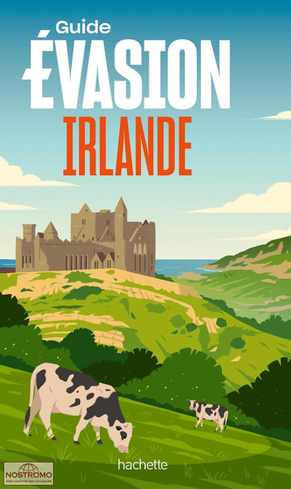 IRLANDE | guide touristique Évasion