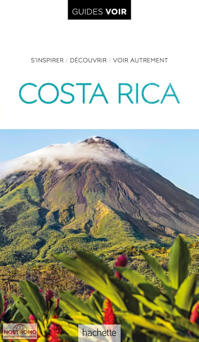 COSTA RICA | guide touristique Voir