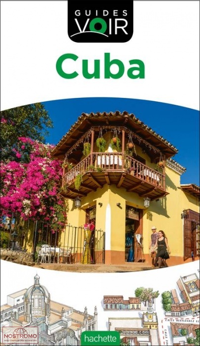 CUBA | guide touristique Voir