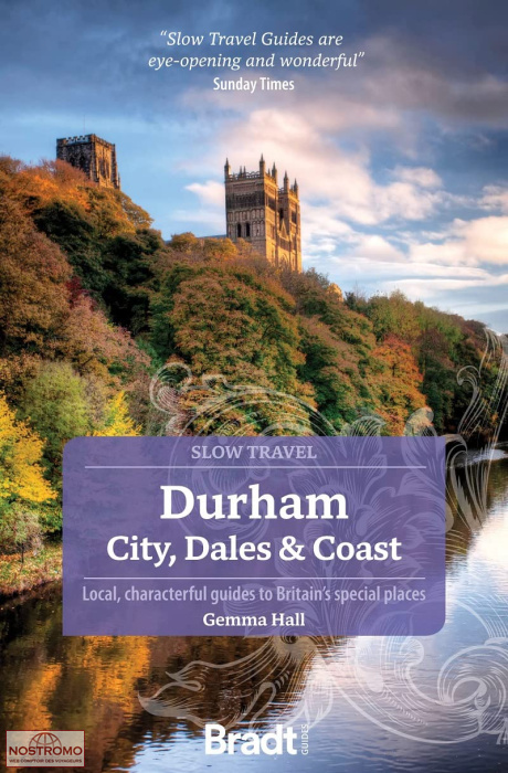 DURHAM - CITY, DALES & COAST | Bradt travel guide