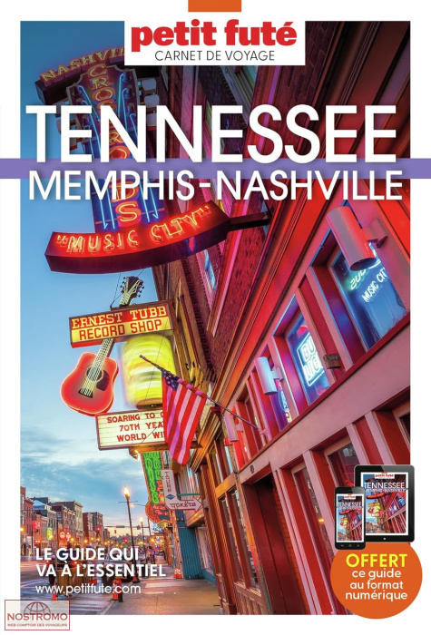 TENNESSEE - MEMPHIS - NASHVILLE | le Petit Futé travel guide