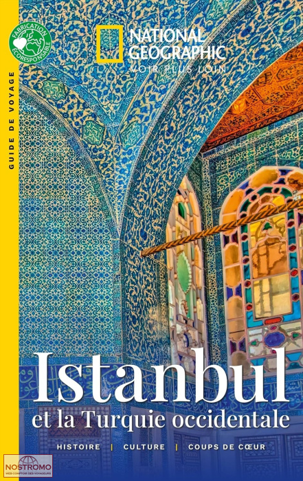 ISTANBUL ET LA TURQUIE OCCIDENTALE | National Geographic travel guide