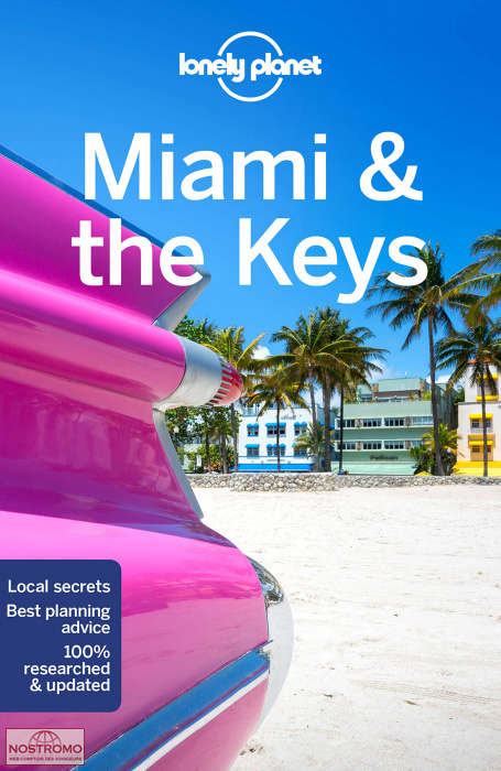 MIAMI & LES KEYS | guide touristique Lonely Planet