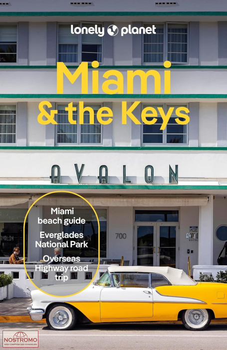 MIAMI & LES KEYS | guide touristique Lonely Planet