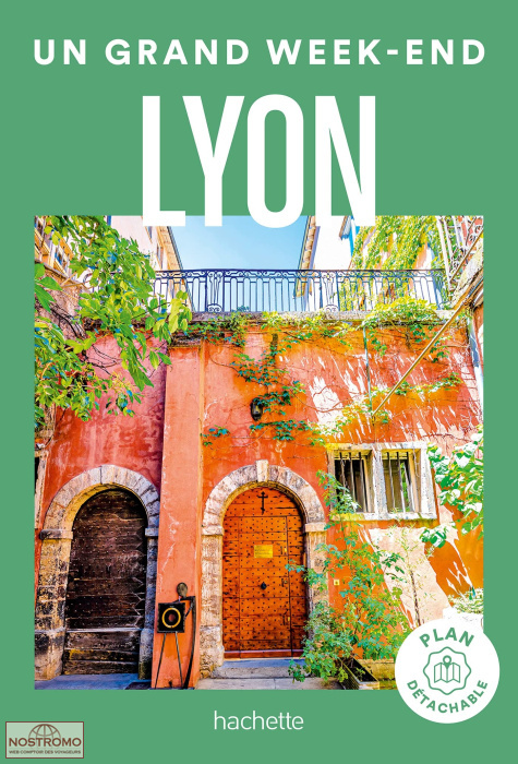 LYON | Un Grand Week-end travel guide