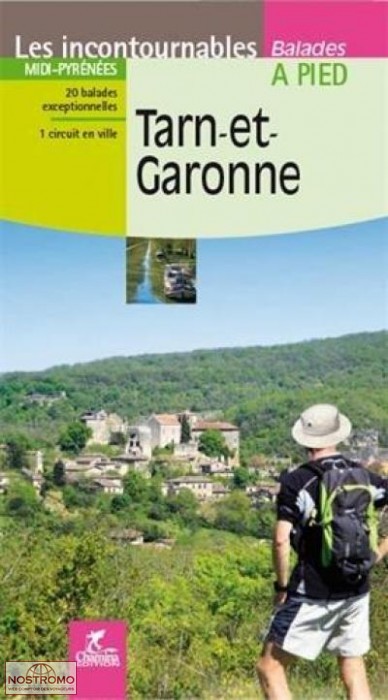 TARN-ET-GARONNE | guide de randonnée Chamina