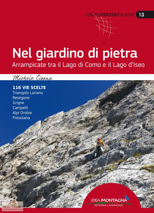 NEL GIARDINO DI PIETRA | Idea Montagna climbing guide