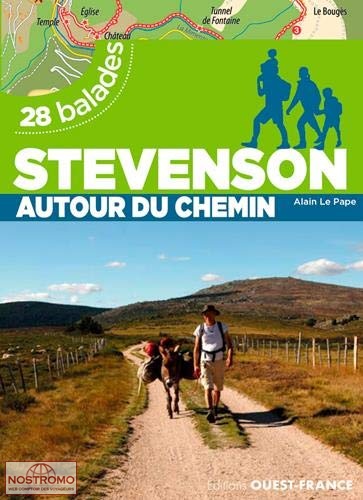 STEVENSON - AUTOUR DU CHEMIN | guide de randonnée Ouest-France