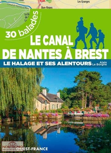 LE CANAL DE NANTES À BREST | guide de randonnée Ouest-France