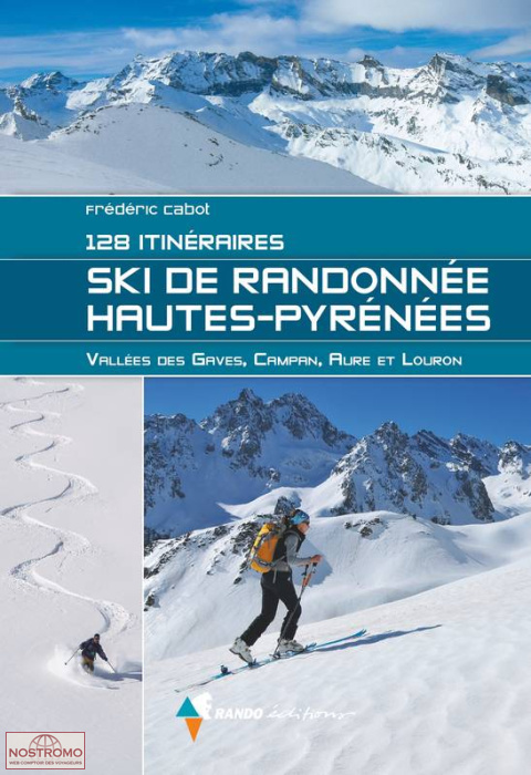 SKI DE RANDONNÉE - HAUTES-PYRÉNÉES | Rando winter sports guide