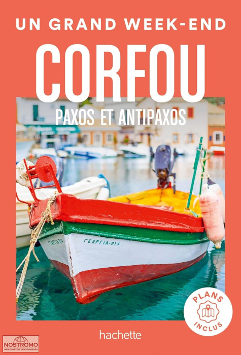 CORFOU - PAXOS ET ANTIPAXOS | Un Grand Week-end travel guide