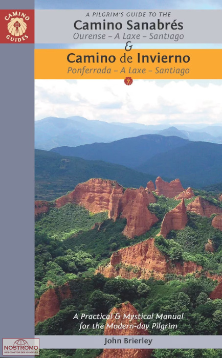 CAMINO SANABRÉS & CAMINO DE INVIERNO | guide de pélerinage Camino