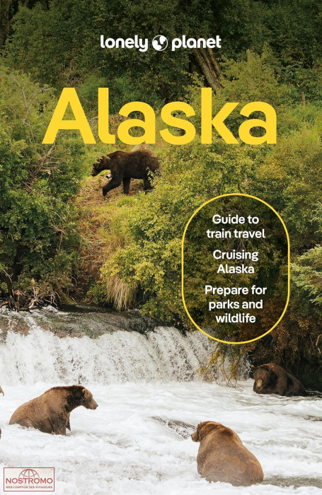 ALASKA | guide touristique Lonely Planet