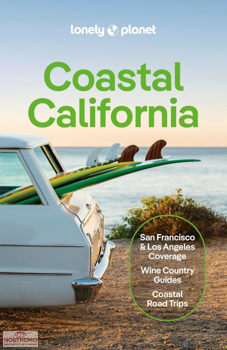 COASTAL CALIFORNIA | guide touristique Lonely Planet