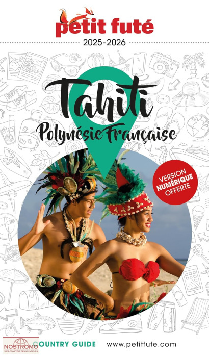 TAHITI - POLYNÉSIE FRANÇAISE | guide touristique le Petit Futé