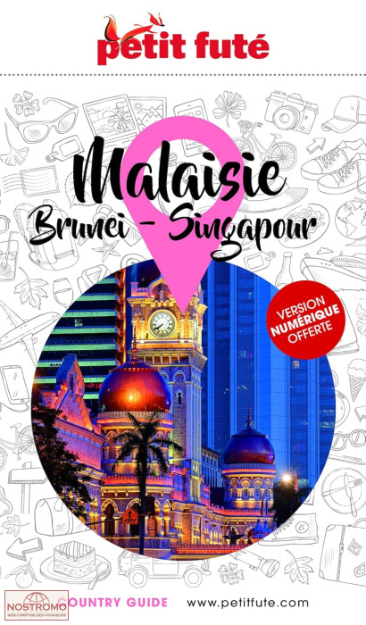 MALAISIE - BRUNEI - SINGAPOUR | guide touristique le Petit Futé