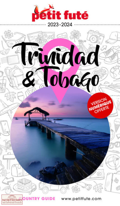 TRINIDAD ET TOBAGO | guide touristique le Petit Futé