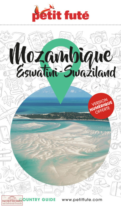 MOZAMBIQUE - ESWATINI | guide touristique le Petit Futé