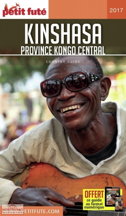 KINSHASA - KONGO CENTRAL | le Petit Futé travel guide