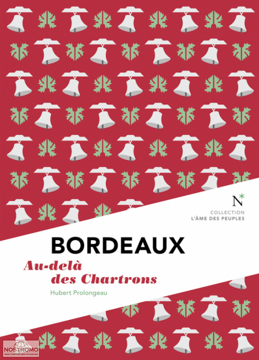 BORDEAUX - AU-DELÀ DES CHARTRONS