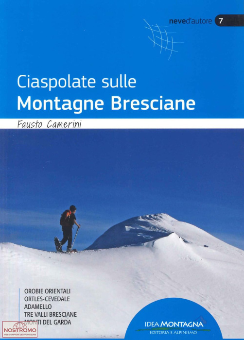 CIASPOLATE SULLE MONTAGNE BRESCIANE | Idea Montagna snowshoeing guide