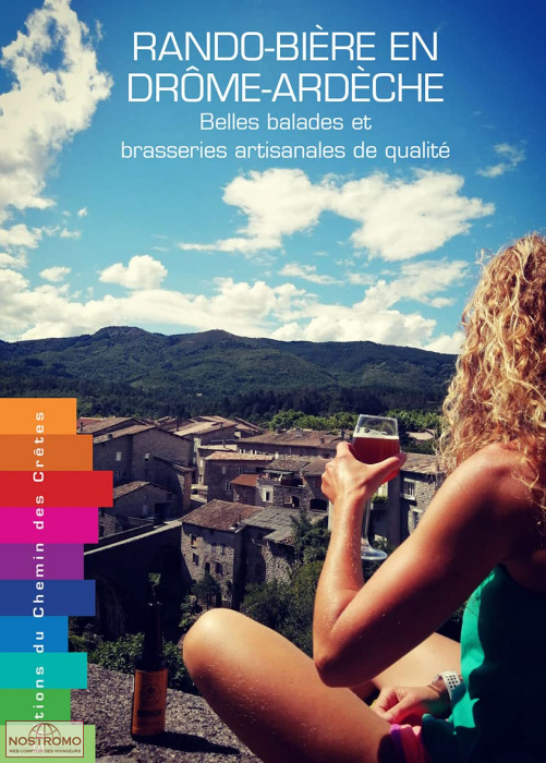RANDO-BIÈRE EN DRÔME-ARDÈCHE | guide de randonnée Chemin des Crêtes