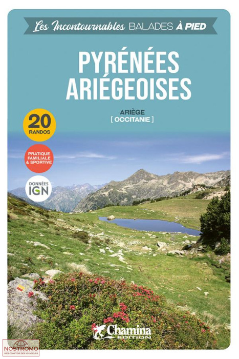 PYRÉNÉES ARIÉGEOISES | Chamina hiking guide