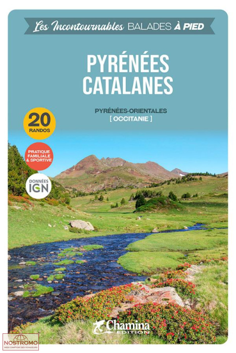 PYRÉNÉES CATALANES | Chamina hiking guide