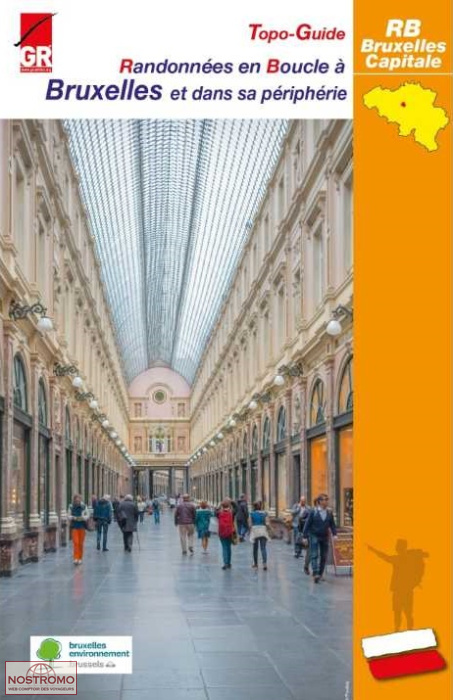 RANDONNÉES EN BOUCLE À BRUXELLES ET DANS SA PÉRIPHERIE | GR Sentiers hiking guide