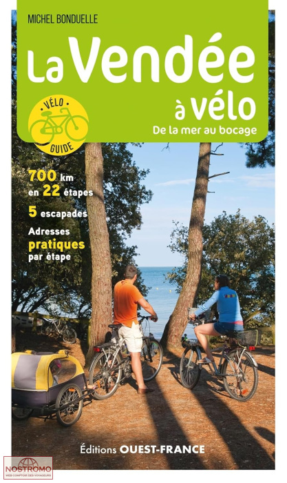 LA VENDÉE À VÉLO | guide de cyclotourisme Ouest-France