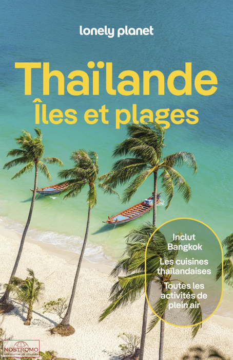 THAÏLANDE -  ÎLES ET PLAGES | Lonely Planet travel guide
