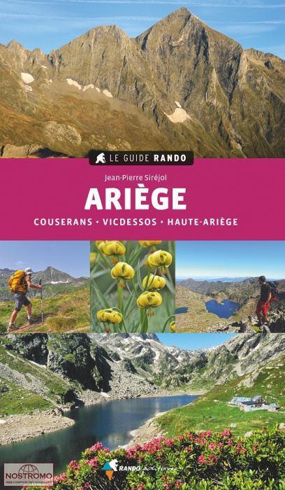 ARIÈGE - COUSERANS, VICDESSOS, HAUTE-ARIÈGE | guide de randonnée Rando