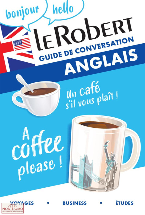 ANGLAIS | Le Robert phrasebook