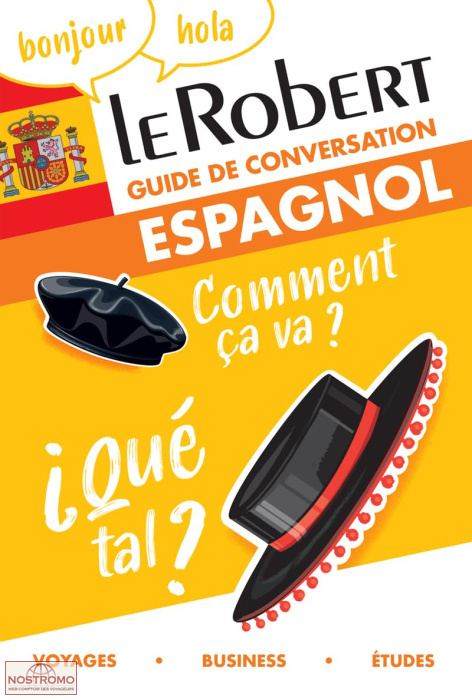 ESPAGNOL | Le Robert phrasebook