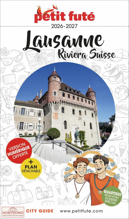 LAUSANNE - RIVIERA SUISSE | le Petit Futé travel guide