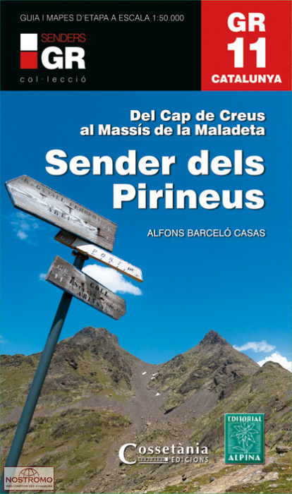 SENDERS DELS PIRINEUS - GR 11 | Alpina hiking guide