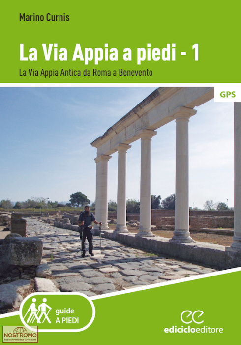 LA VIA APPIA A PIEDI - 1 | guide de randonnée Ediciclo