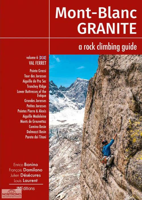 MONT-BLANC GRANITE - VOL.6 | guide d'escalade JMEditions