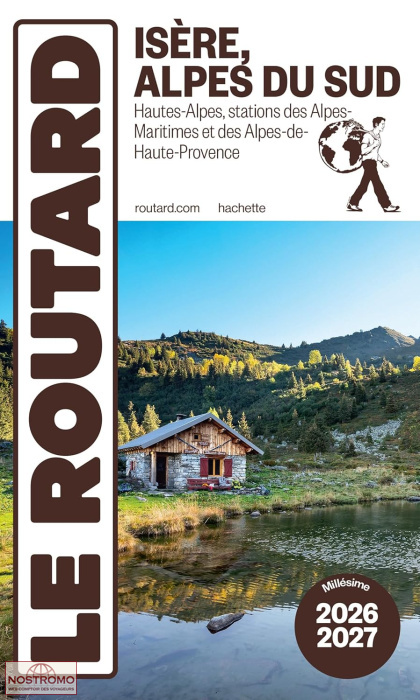 ISÈRE - ALPES DU SUD | Routard travel guide